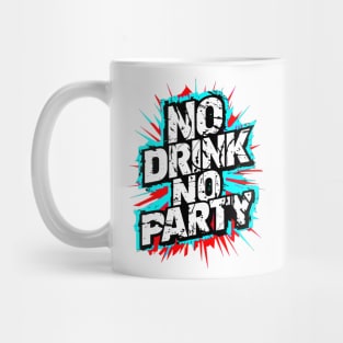 party 24 hrs Mug